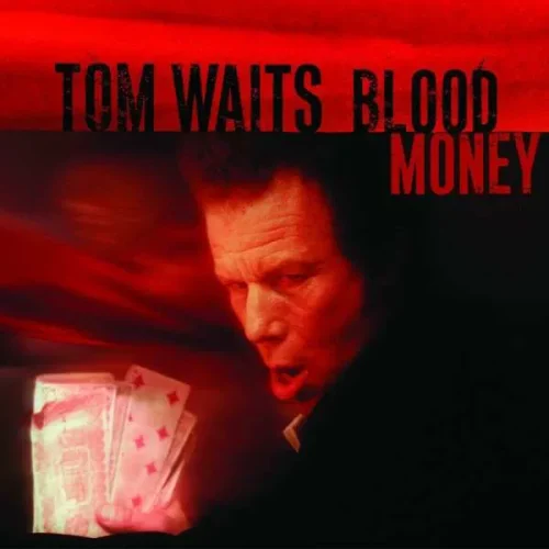Tom Waits - Blood Money (LP)