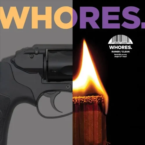 Whores - Ruiner. Clean. (LP)