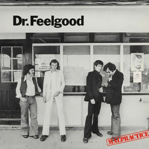 Dr. Feelgood - Malpractice (LP)