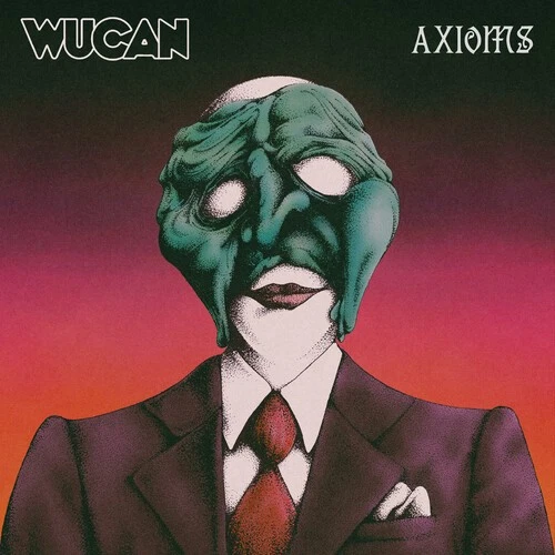 Wucan - Axioms (LP)
