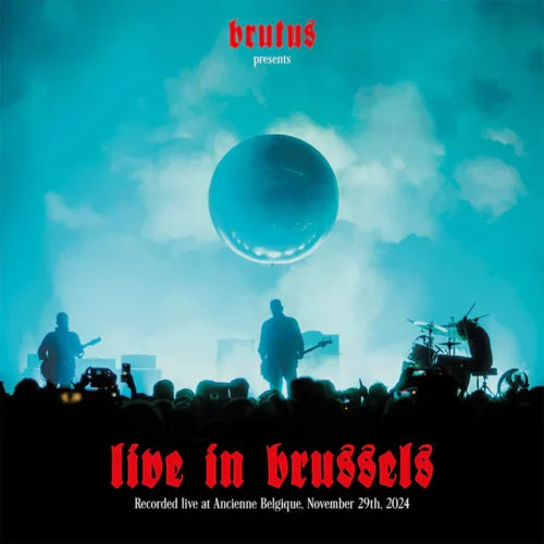 Brutus - Live In Brussels (3LP Red)