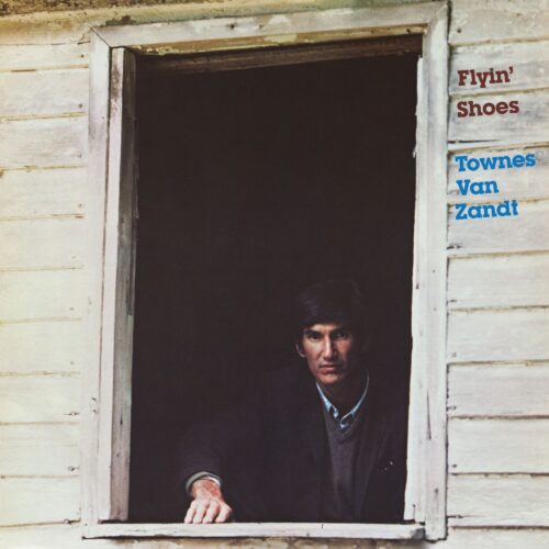 Townes Van Zandt - Flyin' Shoes (LP Blue)