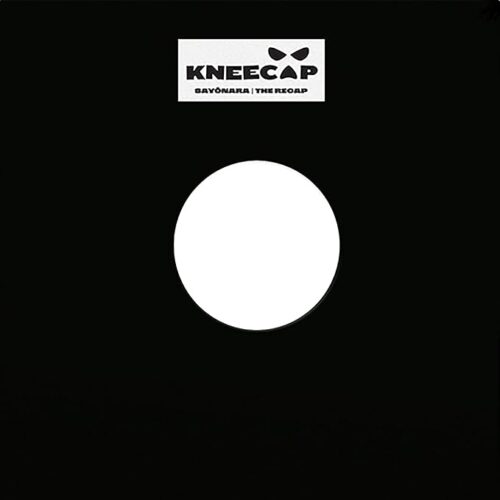 Kneecap - Sayοnara | The Recap (12")