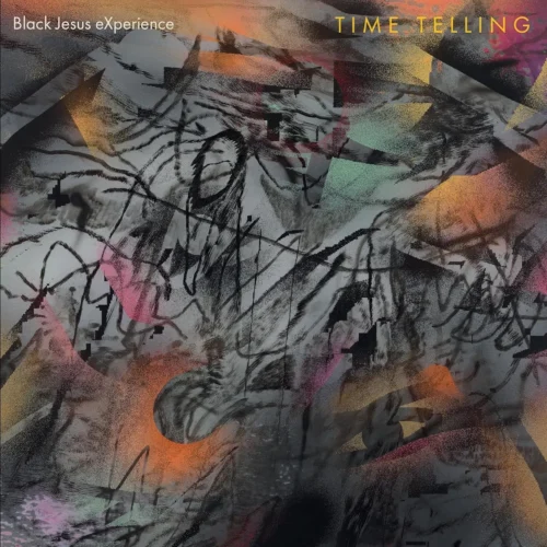 Black Jesus eXperience - Time Telling (LP)