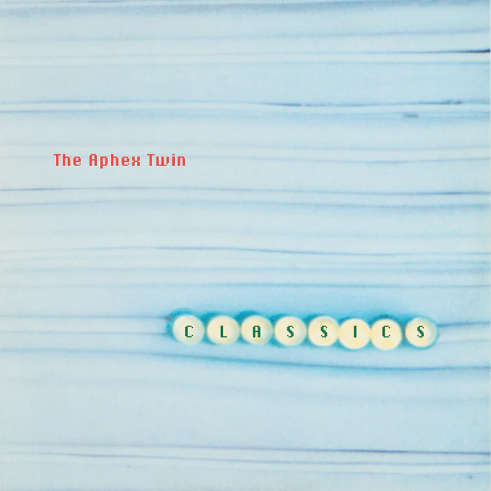 Aphex Twin – Classics (2LP)
