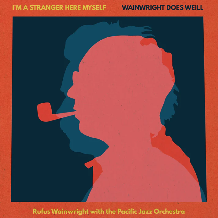 Rufus Wainwright with the Pacific Jazz Orchestra – Wainwright Does Weill (2LP)