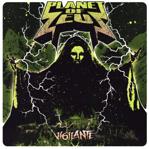 Planet Of Zeus - Vigilante (2LP)