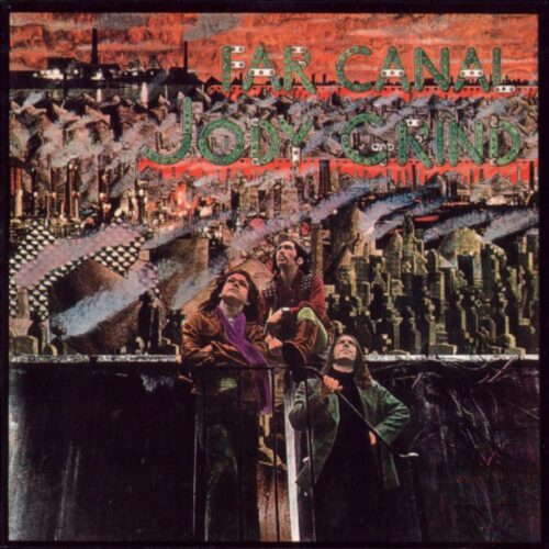 Jody Grind - Far Canal (LP Clear Splatter)