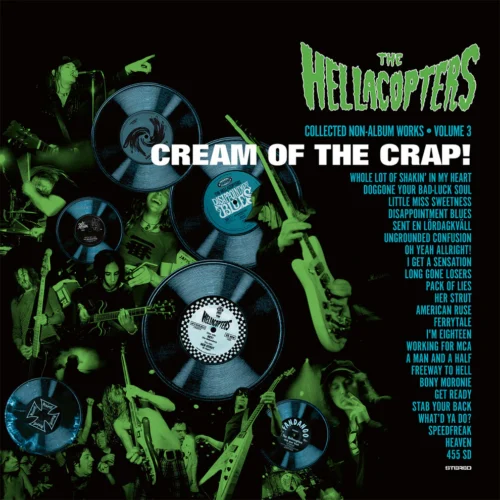The Hellacopters - Cream Of The Crap! Collected Non-Album Works • Volume 3 (2LP)