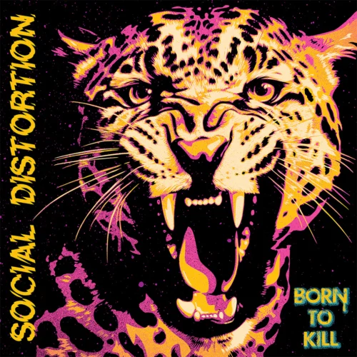 Social Distortion - Born To Kill (2LP)