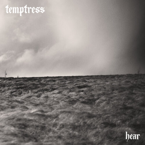 Temptress - Hear (LP Molten Smoke)