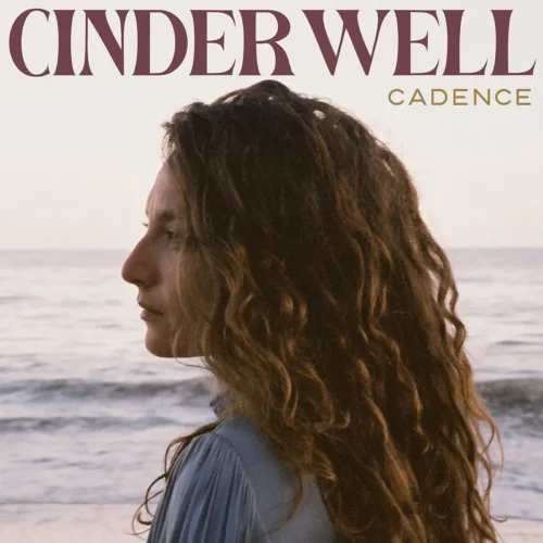 Cinder Well - Cadence (LP)