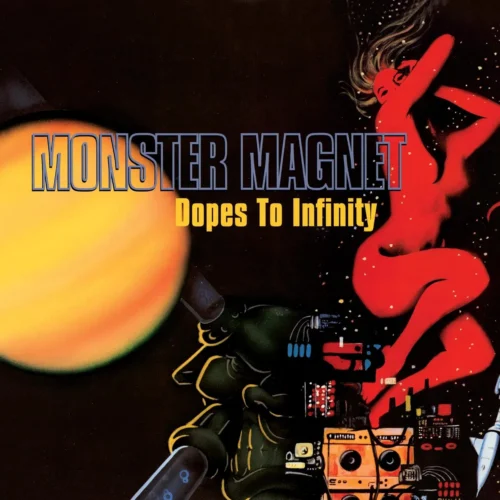 Monster Magnet - Dopes To Infinity (2LP)