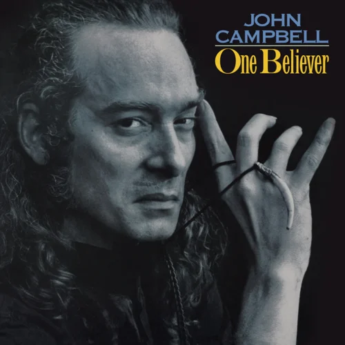 John Campbell - One Believer (LP Blue)