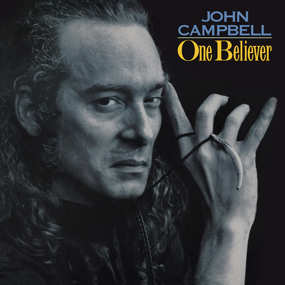 John Campbell - One Believer (LP Blue)