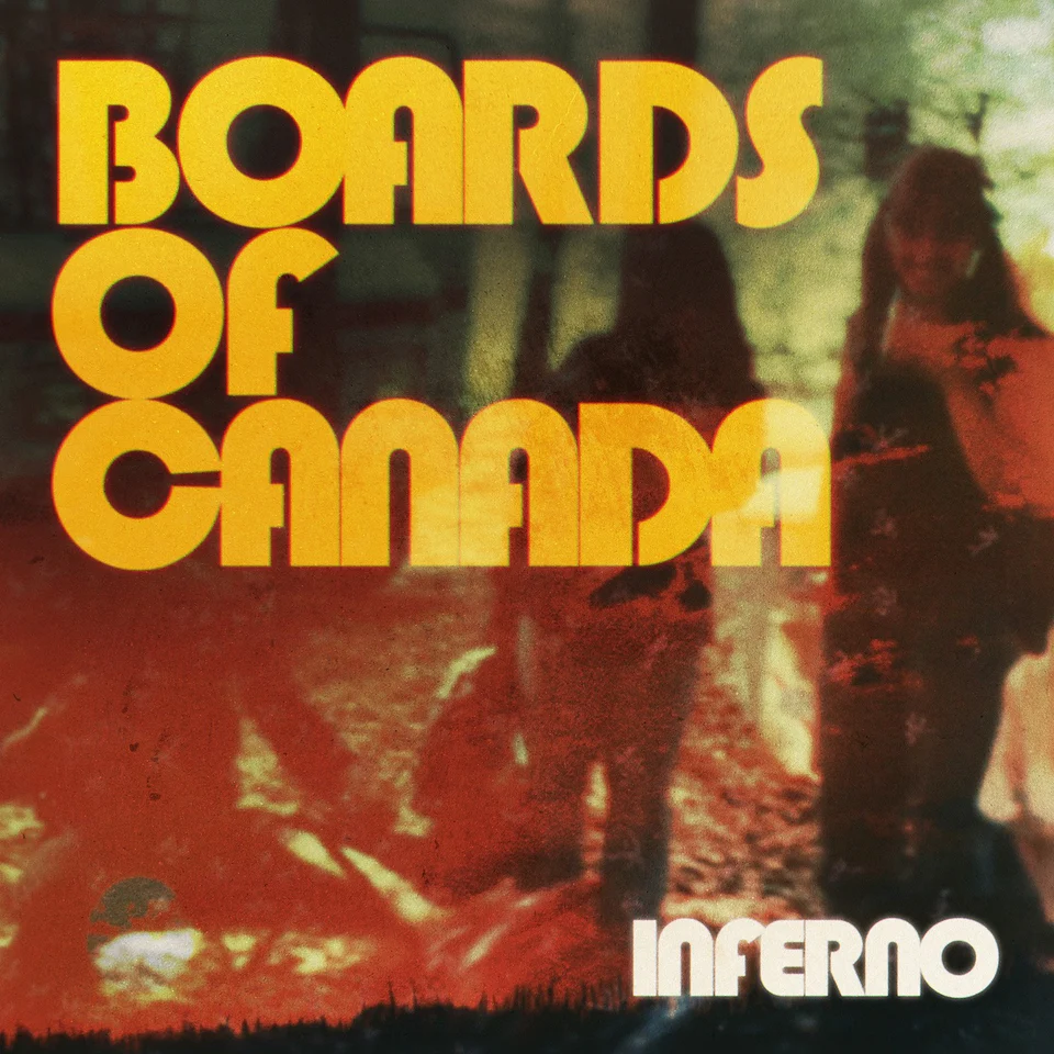 Boards of Canada - Inferno (2LP)