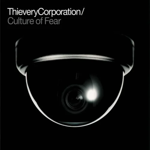 Thievery Corporation - Culture Of Fear (RSD 2026 2LP Red)
