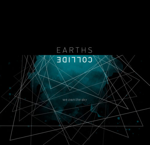 we.own.the.sky - Earths Collide (CD)