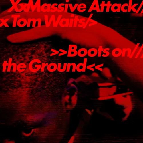 Massive Attack & Tom Waits - Boots on the Ground (12" EcoSonic Red White & Blue Random)