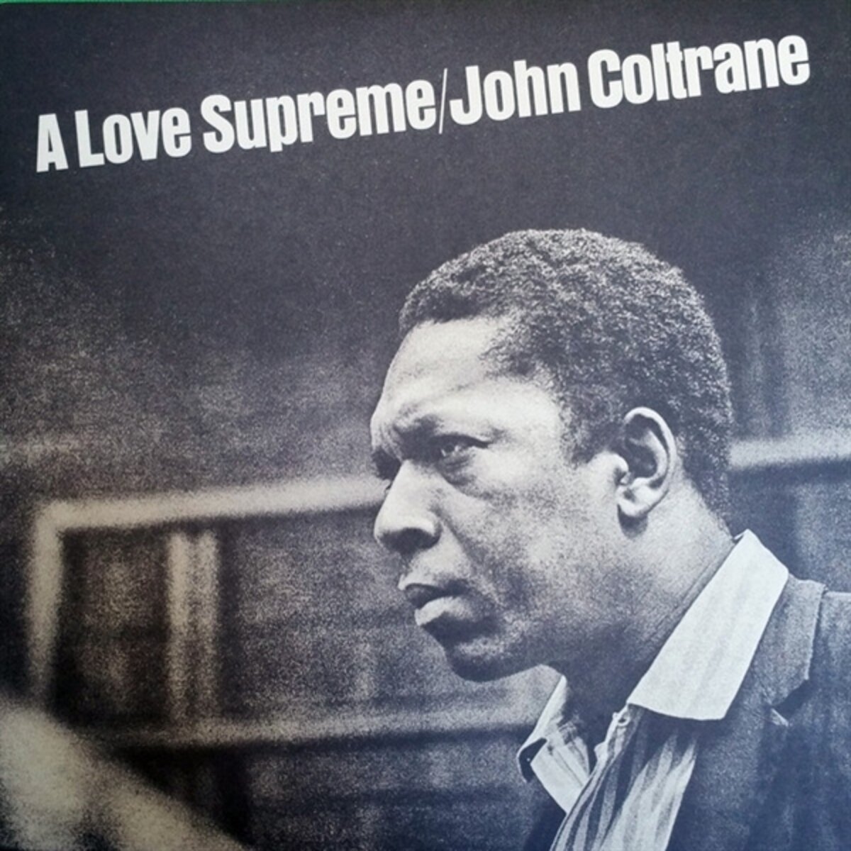 John Coltrane - A Love Supreme (LP Silver)