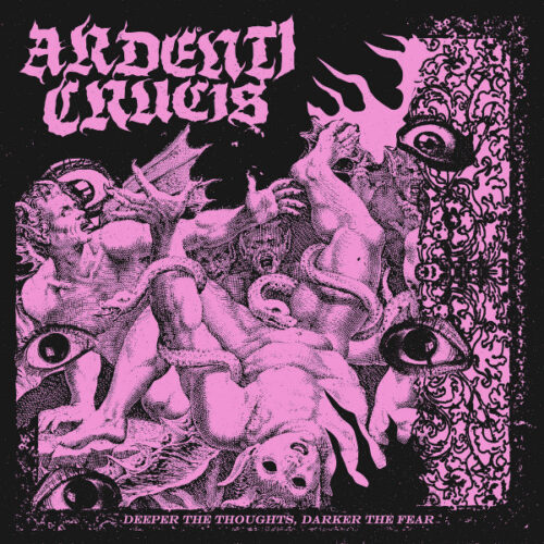 Ardenti Crusis - Deeper The Thoughts, Darker The Fear (LP)