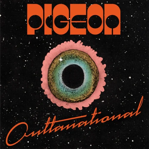 Pigeon - Outtanational (LP)