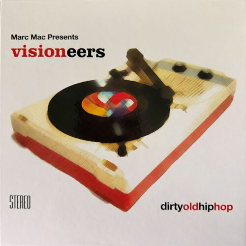 Visioneers - Dirty Old Hip Hop (2LP)