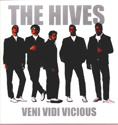 Hives - Veni Vidi Vicious (LP)