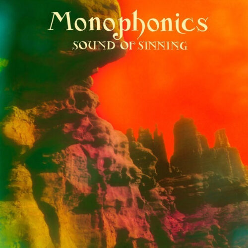 Monophonics	- Sound Of Sinning (LP)