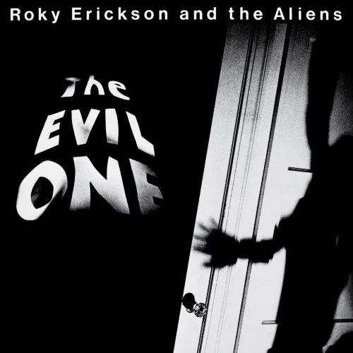 Roky Erickson And The Aliens - The Evil One (2LP)