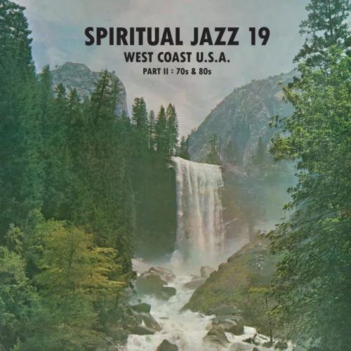 Various Artists - Spiritual Jazz 19 - West Coast USA Part 2: 70s & 80s (2LP)