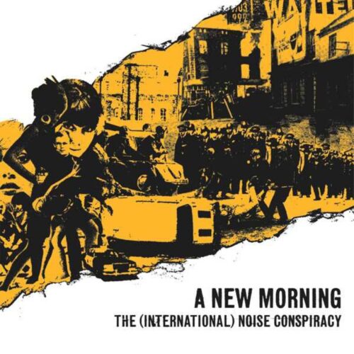The (International) Noise Conspiracy - A New Morning, Changing Weather (LP)